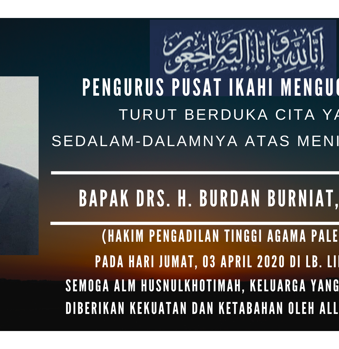BERITA DUKA CITA HAKIM H. BURDAN BURNIAT