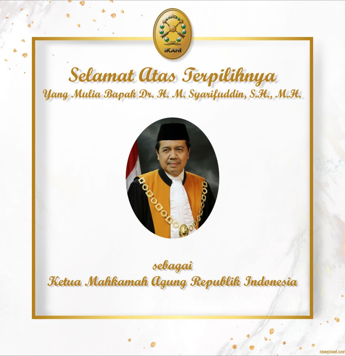 SELAMAT!  YM. DR.  H.M SYARIFUDDIN,.S.H., M.H TERPILH SEBAGAI KETUA MA PERIODE 2020-2025
